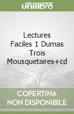 Lectures Faciles 1 Dumas Trois Mousquetaires+cd libro
