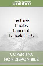 Lectures Faciles Lancelot Lancelot + C