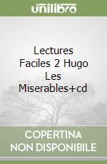 Lectures Faciles 2 Hugo Les Miserables+cd