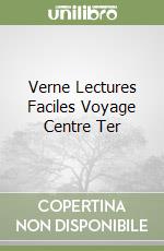 Verne Lectures Faciles Voyage Centre Ter libro