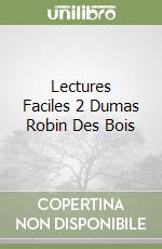 Lectures Faciles 2 Dumas Robin Des Bois