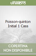 Poisson-quinton Initial 1 Cass libro