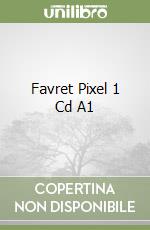 Favret Pixel 1 Cd A1 libro