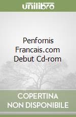 Penfornis Francais.com Debut Cd-rom libro