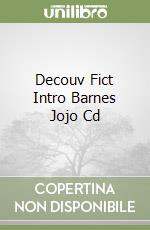 Decouv Fict Intro Barnes Jojo Cd