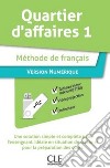 Quartier d'affaires. Français professionel et des affaires libro