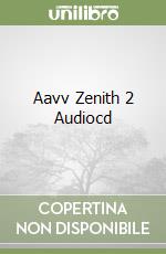 Aavv Zenith 2 Audiocd libro