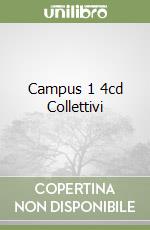 Campus 1 4cd Collettivi libro