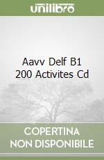 Aavv Delf B1 200 Activites Cd