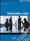PENFORNIS FRANCAIS.COM INTERM ELEVE libro