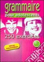 Bie Grammaire Ado 250 Exer Inter Livre libro