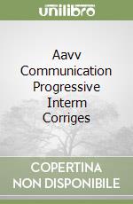 Aavv Communication Progressive Interm Corriges