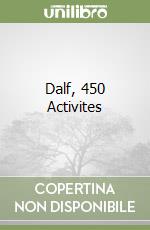 Dalf, 450 Activites libro