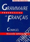 Aavv Grammaire Progressive 2ed Inter Corriges libro