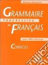 Aavv Grammaire Progressive Debut Corriges libro