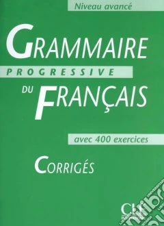 Aavv Grammaire Progressive Avance Corriges