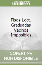 Pisos Lect. Graduadas Vecinos Imposibles libro