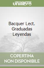 Bacquer Lect. Graduadas Leyendas libro