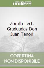 Zorrilla Lect. Graduadas Don Juan Tenori libro