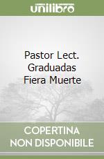 Pastor Lect. Graduadas Fiera Muerte libro