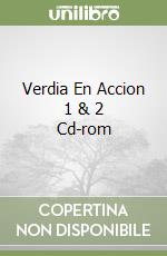 Verdia En Accion 1 & 2 Cd-rom libro