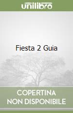 Fiesta 2 Guia libro