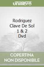 Rodriguez Clave De Sol 1 & 2 Dvd libro