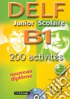 Nouveau Delf. Junior et scolaire. B1. Per le Scuole superiori. Con CD Audio libro di Rausch Alain Kober-Kleinert Corinne Mineni Elettra