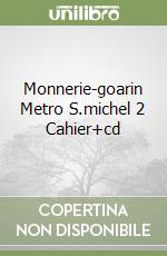 Monnerie-goarin Metro S.michel 2 Cahier+cd libro