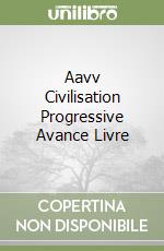 Aavv Civilisation Progressive Avance Livre libro