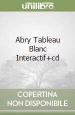 Abry Tableau Blanc Interactif+cd libro