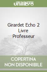 Girardet Echo 2 Livre Professeur libro