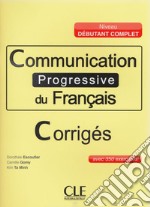 Aavv Communication Progressive Grand Deb Corriges libro