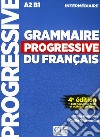 Grammaire progressive du francais. Niveau intermédiaire. Livre. Per le Scuole superiori. Con app. Con CD-Audio libro