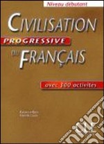 Aavv Civilisation Progressive 2ed Debut Livre+cd