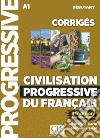 Civilisation progressive du français. Corrigés. Niveau débutant. Per le Scuole superiori libro di Carlo Catherine Pécheur Jacques Causa Mariella