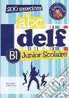 AAVV ABC DELF SCOLAIRE B1 2ED LIVRE+LIVRET+DVD libro