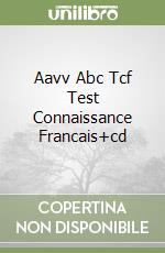 Aavv Abc Tcf Test Connaissance Francais+cd
