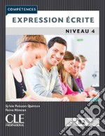 Compétences. Expression écrit. Niveau B2. Livre libro