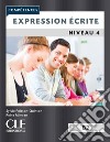 Compétences. Expression écrit. Niveau B2. Livre libro