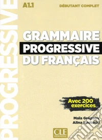 Communication progressive du français. Niveau Débutant. Con CD-Audio libro