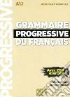 Communication progressive du français. Niveau Débutant. Con CD-Audio libro
