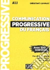 Communication progressive du français . Niveau Débutant. Con CD-Audio libro