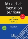 Manuel de formation pratique pour le professeur de FLE libro