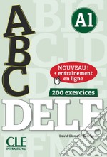 ABC Delf. A1. Per le Scuole superiori. Con espansione online. Con CD-Audio