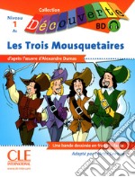 Decouverte Bd Les Trois Mousquetaires+cdaudio libro