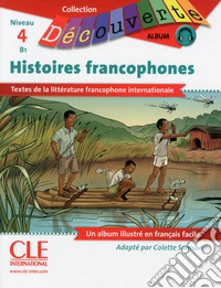 Decouverte: histoires francophones. Con CD Audio libro