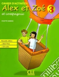 Samson Alex Et Zoe 3 2ed. Cahier+cd libro