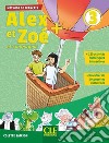 Alex et Zoé + et compagnie. Méthode de français. Niveau 3. Livre de l'élève. Per la Scuola elementare. Con CD-ROM libro di Samson Colette