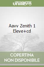 Aavv Zenith 1 Eleve+cd libro